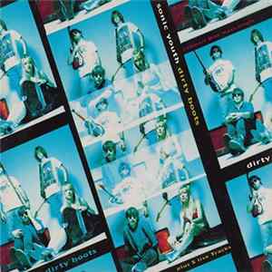 Download Sonic Youth - Dirty Boots