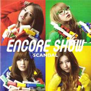 Download SCANDAL - Encore Show