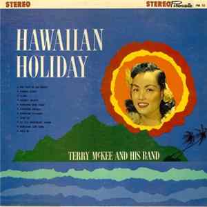 Download Terry McKee and His Band - Hawaiian Holiday