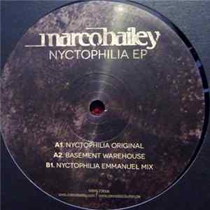 Download Marco Bailey - Nyctophilia EP