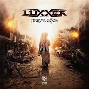 Download Luxxer - Prey For The Gods