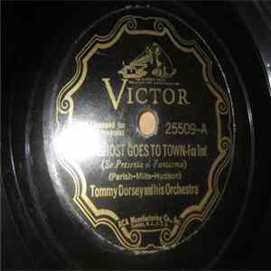 Download Tommy Dorsey And His Orchestra - Mr. Ghost Goes To Town / Looking Around Corners For You