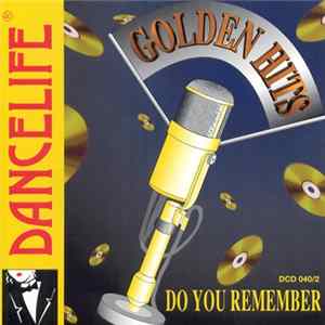 Download The Dancelife Studio Orchestra & Singers - Golden Hits - Do You Remember