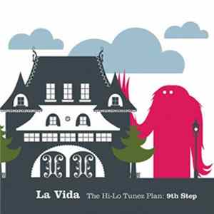 Download Various - La Vida (The Hi-Lo Tunez Plan: 9th Step)