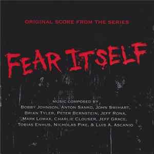 Download Various - Fear Itself (Original Score From The Series)