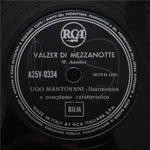 Download Ugo Mantovani - Valzer Di Mezzanotte / Speranze Perdute