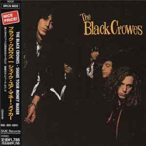Download The Black Crowes - Shake Your Money Maker