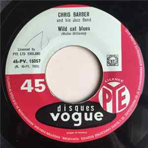 Download Chris Barber And His Jazz Band - Wild Cat Blues