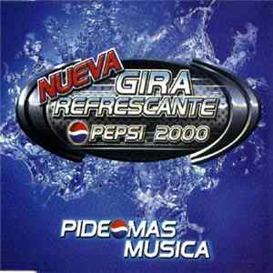 Download Various - Nueva Gira Refrescante Pepsi 2000