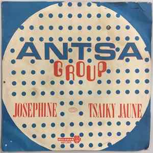 Download Antsa Group - Josephine / Tsaiky Jaune