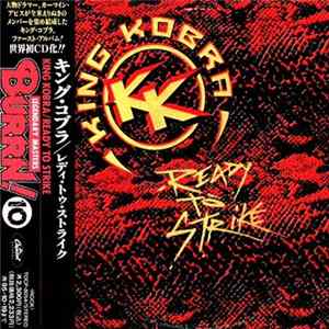Download King Kobra = キング・コブラ - Ready To Strike = レディ・トゥ・ストライク
