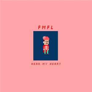 Download FMFL - Hear My Heart