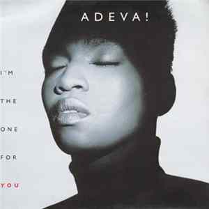Download Adeva - I'm The One For You