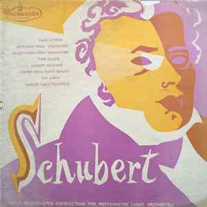 Download Schubert, Leslie Bridgewater, The Westminster Light Orchestra - Valse Caprice, Entracte From "Rosamunde" Etc.