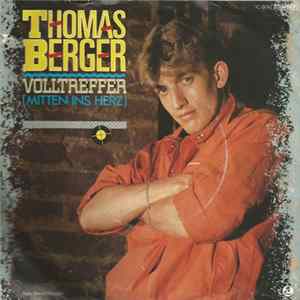 Download Thomas Berger - Volltreffer (Mitten Ins Herz)
