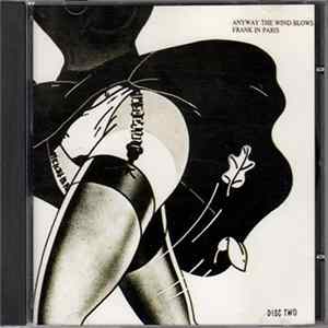 Download Zappa - Anyway The Wind Blows - Disc Two