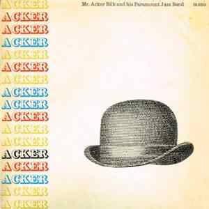 Download Mr. Acker Bilk And His Paramount Jazz Band - Acker