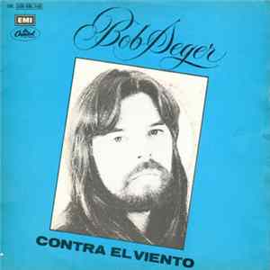 Download Bob Seger - Contra El Viento