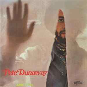 Download Pete Dunaway - Pete Dunaway