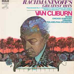 Download Van Cliburn - Rachmaninoff's Greatest Hits