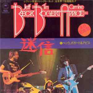 Download Beck, Bogert & Appice - Superstition / Sweet Sweet Surrender