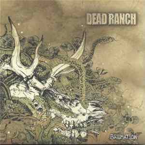 Download Dead Ranch - Brumation
