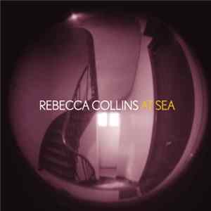 Download Rebecca Collins - At Sea