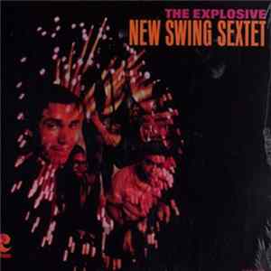 Download The New Swing Sextet - The Explosive New Swing Sextet