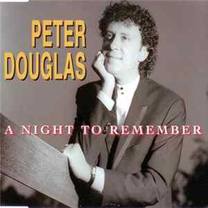 Download Peter Douglas - A Night To Remember