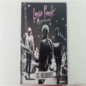 Download Los Violadores - Represión (Luna Punk)