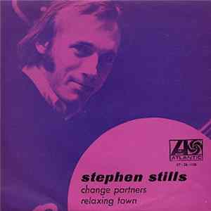 Download Stephen Stills - Change Partners