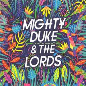 Download Mighty Duke And The Lords - Mighty Duke And The Lords