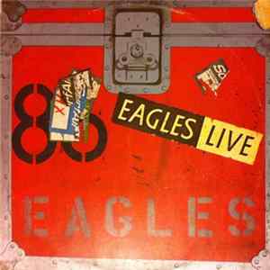 Download Eagles - Eagles Live