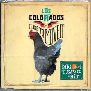 Download Los Colorados - I Like To Move It