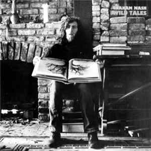 Download Graham Nash - Wild Tales