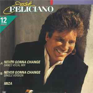 Download José Feliciano - Never Gonna Change