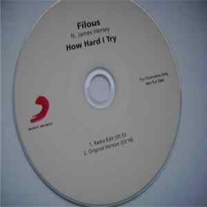Download Filous Ft. James Hersey - How Hard I Try
