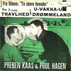 Download Preben Kaas & Paul Hagen - U-Vakka-u