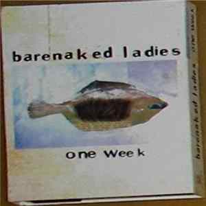 Download Barenaked Ladies - One Week