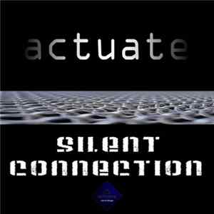 Download Actuate - Silent Connection