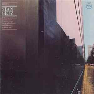 Download Stan Getz / Eddie Sauter - Focus