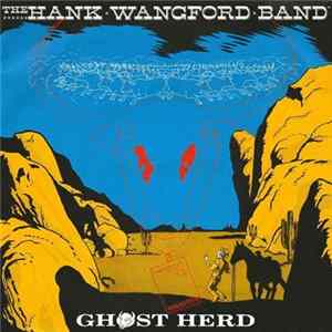 Download The Hank Wangford Band - Ghost Herd