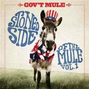 Download Gov't Mule - Stoned Side Of The Mule Vol. 1