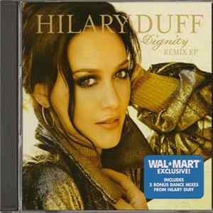 Download Hilary Duff - Dignity Remix EP