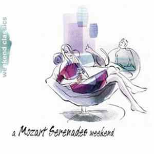 Download Wolfgang Amadeus Mozart - A Mozart Serenades Weekend