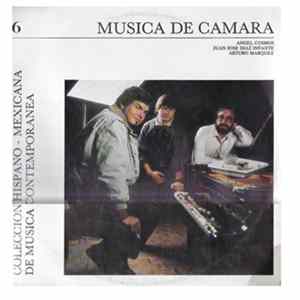 Download Angel Cosmos / Juan Jose Diaz Infante / Arturo Márquez - Musica De Camara