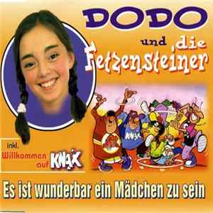 Download Dodo Und Die Fetzensteiner - Es Ist Wunderbar Ein Mädchen Zu Sein