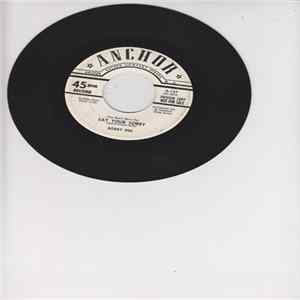 Download Bobby Dee - (You Don't Have To) Say Your Sorry