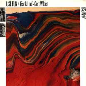 Download Frank Loef - Gert Wilden - Just Fun
