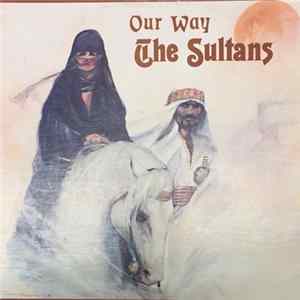 Download The Sultans - Our Way